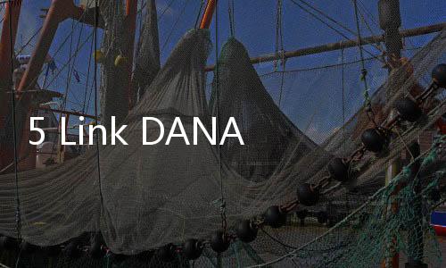 5 Link DANA Kaget Selasa 13 Mei 2025, Buruan Klaim!